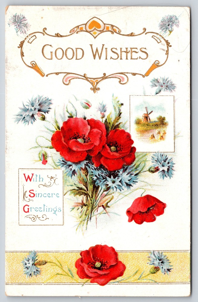 Good Wishes W/ Sincere Greetings~Red Poppies & Windmill Scene~Vintage Postcard