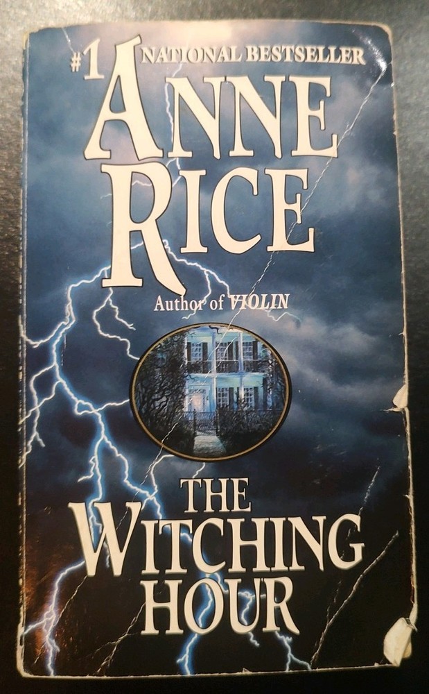 Witching Hour : A Novel by Anne Rice (1993, Mass Market)