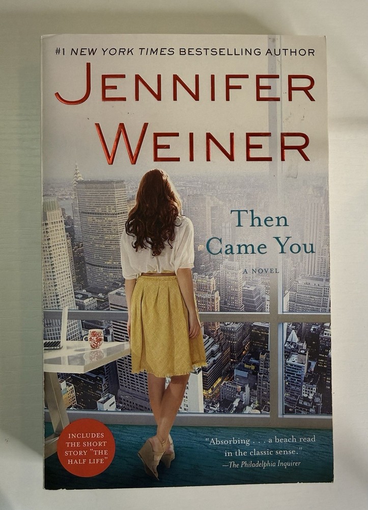 Then Came You by Jennifer Weiner Paperback Washington Square Press Family Novel