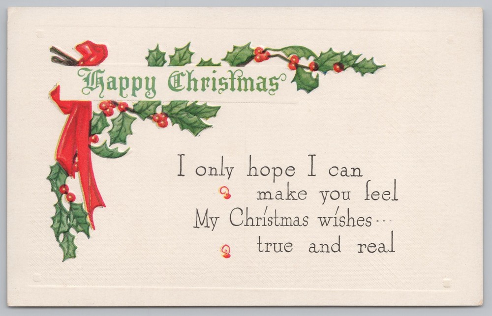 Holiday~Holly Red Ribbon & Christmas Greeting Poem~Vintage Postcard