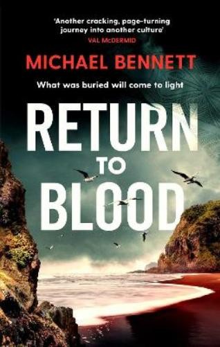 Michael Bennett Return to Blood (Paperback) Hana Westerman (UK IMPORT)All Tariffs and Duties included - no additional charges
