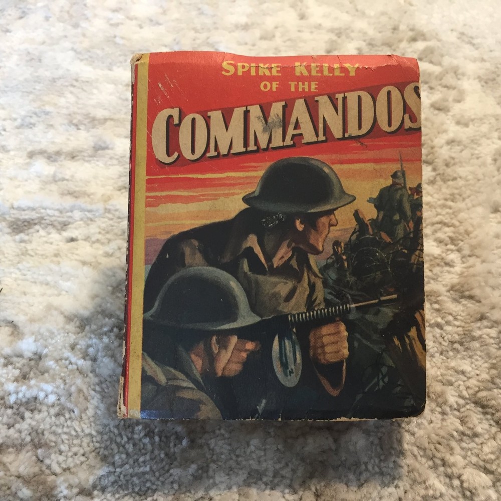 Spike Kelly of the Commandos Art Elder 1943 Whitman Hardcover Better Little Book