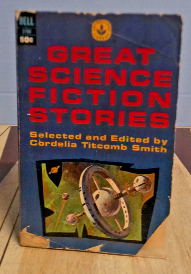 Great Science Fiction Stories Edited by Cordelia Titcomb Smith