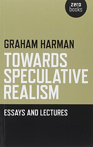 Towards Speculative Realism: Essays and Lectures, Harman 9781846943942 New..