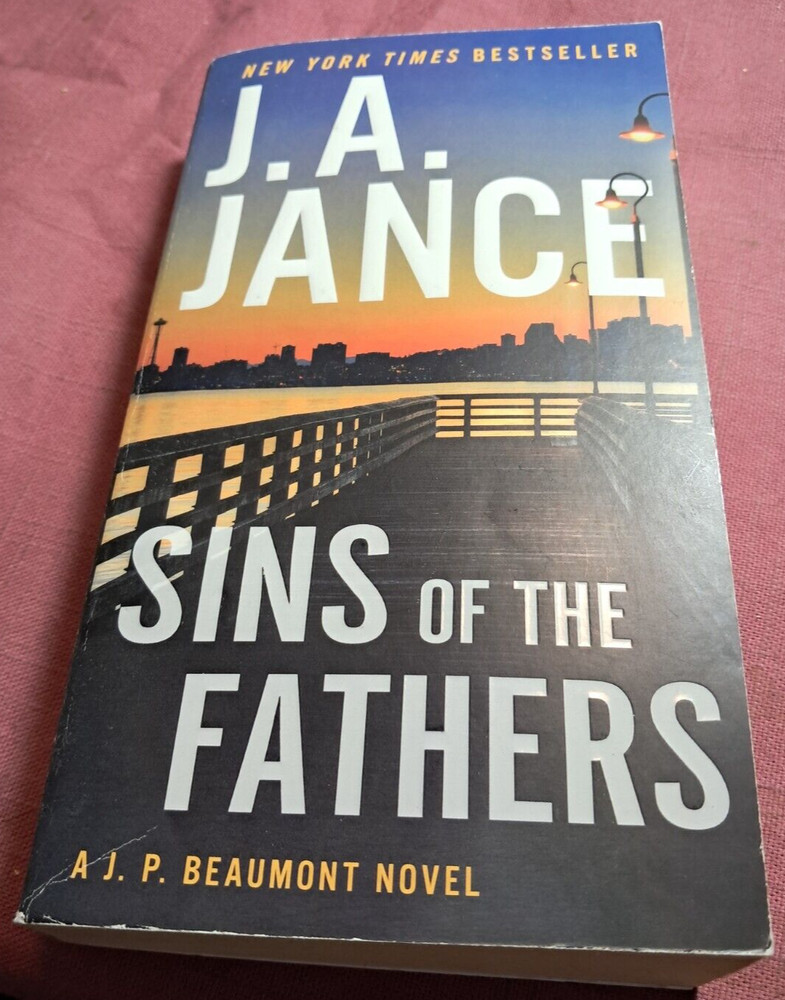 J A Jance Sins of the Fathers J P Beaumont mystery thriller 1st print pb 2020