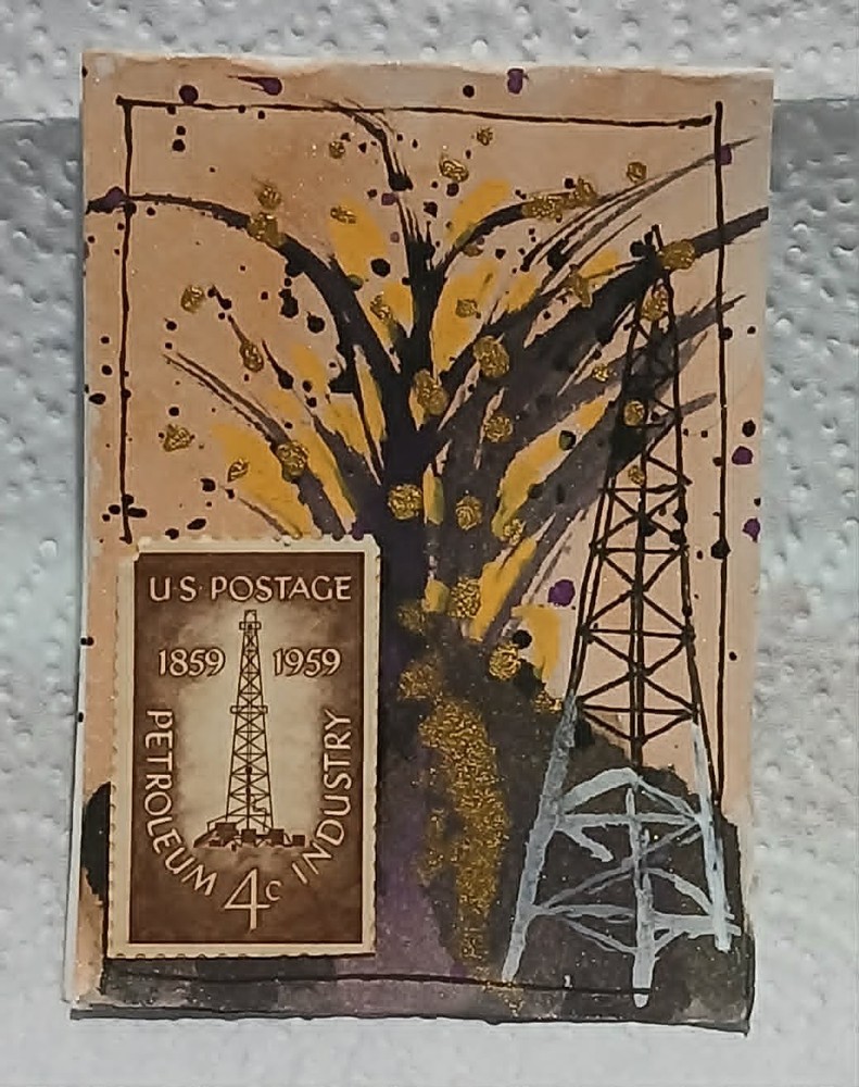 OOAK Postal Whimsy 4¢ Petroleum Industry Stamp Abstract Oil Gusher ACEO