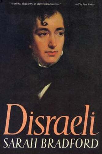 Disraeli by Sarah Bradford: New
