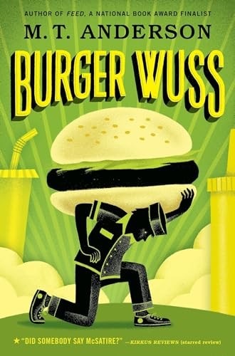 Burger Wuss by Anderson