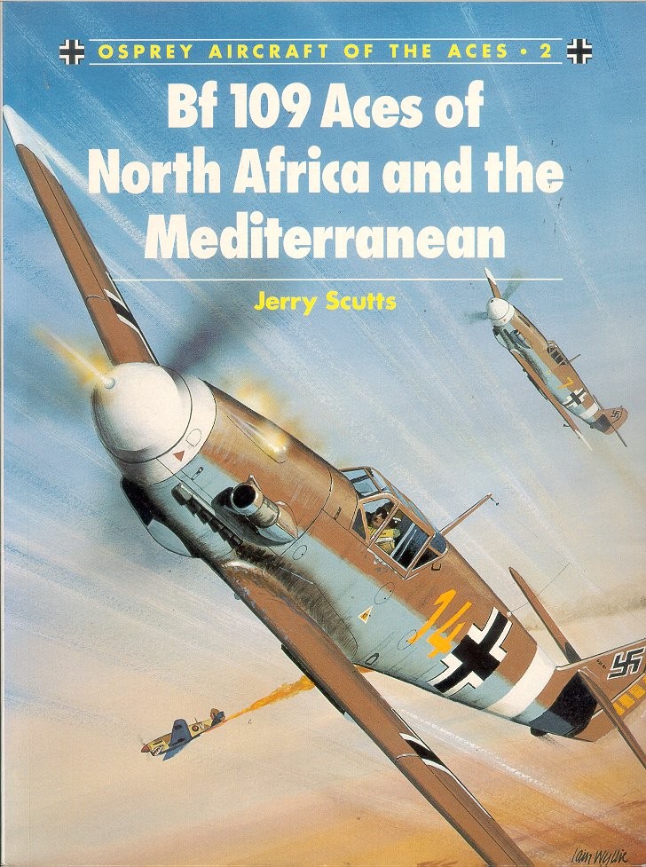 OSPREY AOA 2 Bf109 ACES OF NORTH AFRICA MEDITRRANEAN MESSERSCHMITT WW2 LUFTWAFFE
