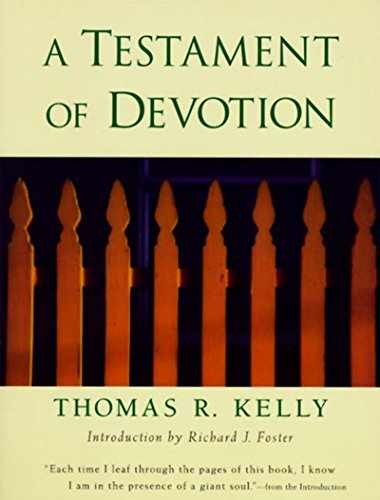 A Testament of Devotion: Five - Paperback, by Kelly Thomas R. - Very Good x