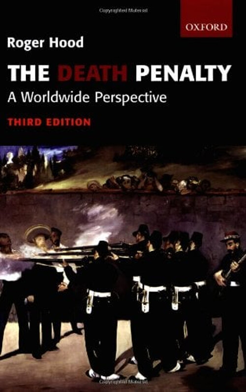 The Death Penalty : A Worldwide Perspective Paperback Roger Hood