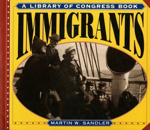 Immigrants Paperback Martin W. SandlerFree US Delivery | ISBN:0064467449