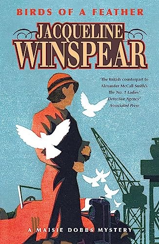 Birds of a Feather: Maisie Dobbs My..., Jacqueline Wins