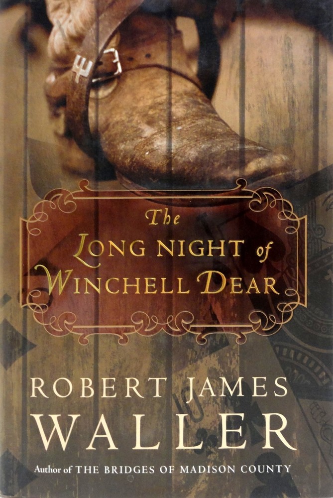 The Long Night of Winchell Dear: A Novel