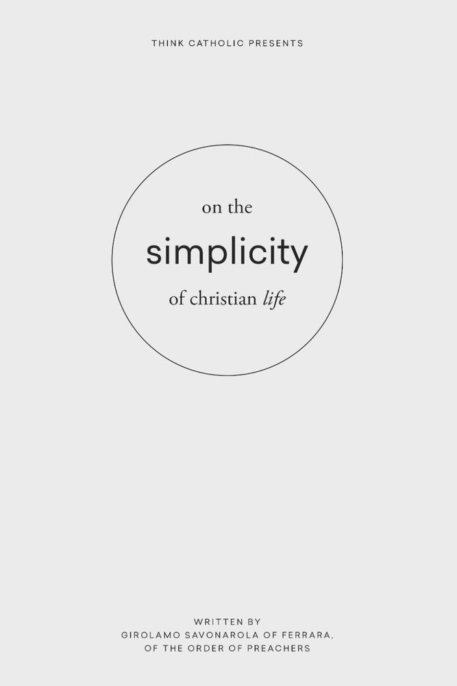 The Simplicity of the Christian Life