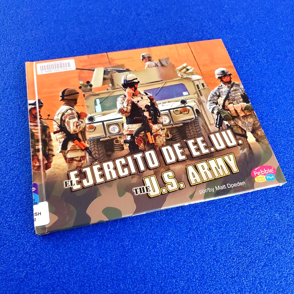 Ejercito De: The U.s Army Hardcover Spanish/English Children's Book Ships Free