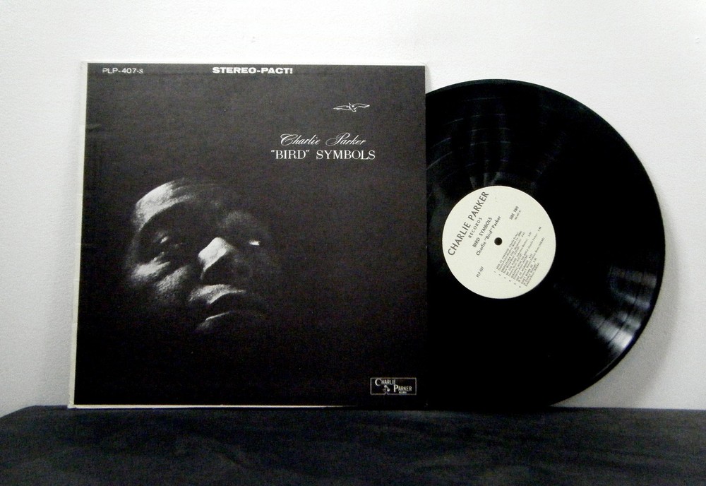 CHARLIE PARKER LP Bird Symbols 1946_1947 CP RE jazz vinyl