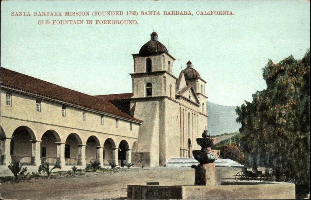 Santa Barbara Mission ~ California ~ Old fountain in foreground ~ c1910 postcard