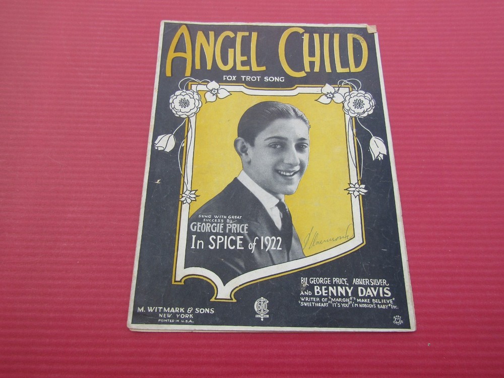 SHEET MUSIC Angel Child Fox Trot Song Georgie Price In Spice Of 1922 Benny Davis