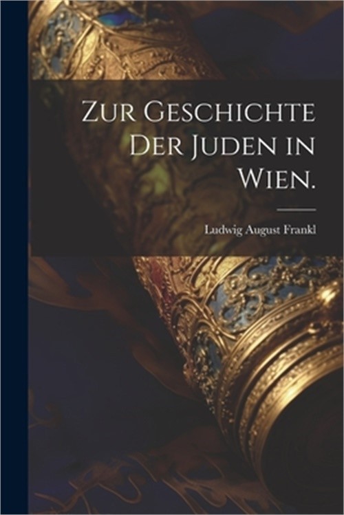 Zur Geschichte der Juden in Wien. (Paperback or Softback)