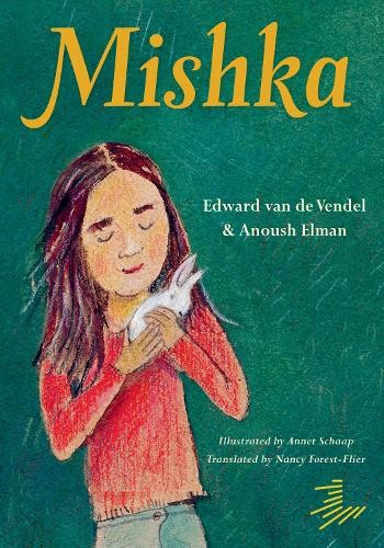 Edward van de Vendel Anoush Elman Mishka (Paperback)Another great item from Rarewaves USA | Free delivery!