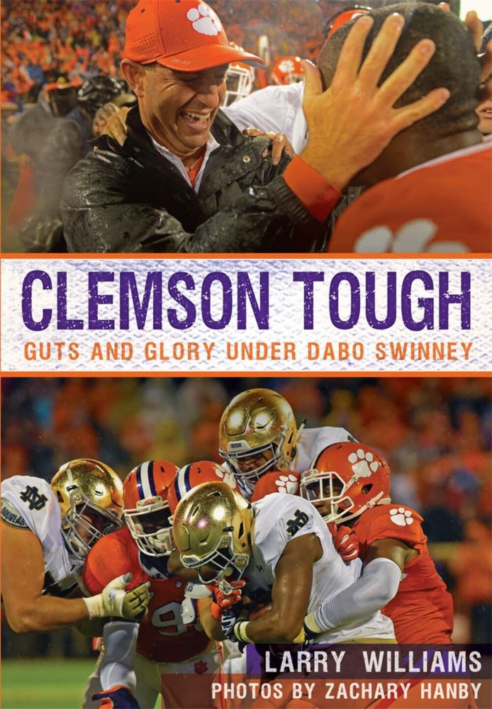 NEW The History Press Clemson Tough, SC 9781467136358 Sports Trade Paperback