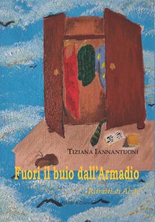 Tiziana Iannantuoni Fuori il buio dall'armadio. Ritratti di abiti (Paperback)Another great item from Rarewaves USA | Free delivery!