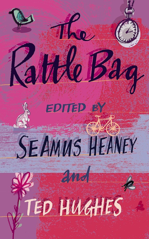 The Rattle Bag: An Anthology of Poetry by Heaney