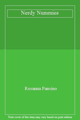 The Nerdy Nummies Cookbook: Sweet Treats for the Geek in All of