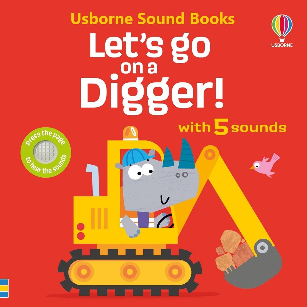 Let's go on a Digger: A Fun Sound Book About the Building Site with Five Excitin