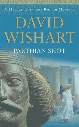 Parthian Shot (Marcus Corvinus Mysteries) by Wishart, David Paperback Book TheFREE US DELIVERY | ISBN: 0340827378 | Quality Books
