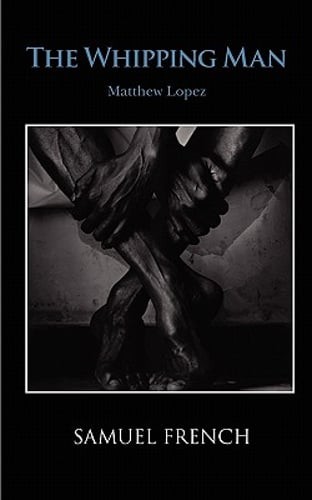 The Whipping Man by Matthew Lopez: Used
