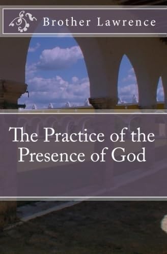 The Practice of the Presence of God