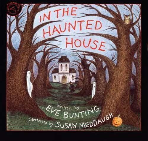 In the Haunted House Paperback Eve BuntingFree US Delivery | ISBN:0395699428