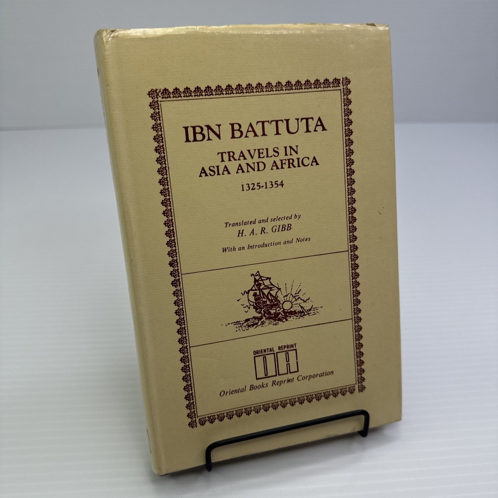 Ibn Battuta Travels in Asia and Africa 1325-1354 HC Oriental Books Reprint Corp