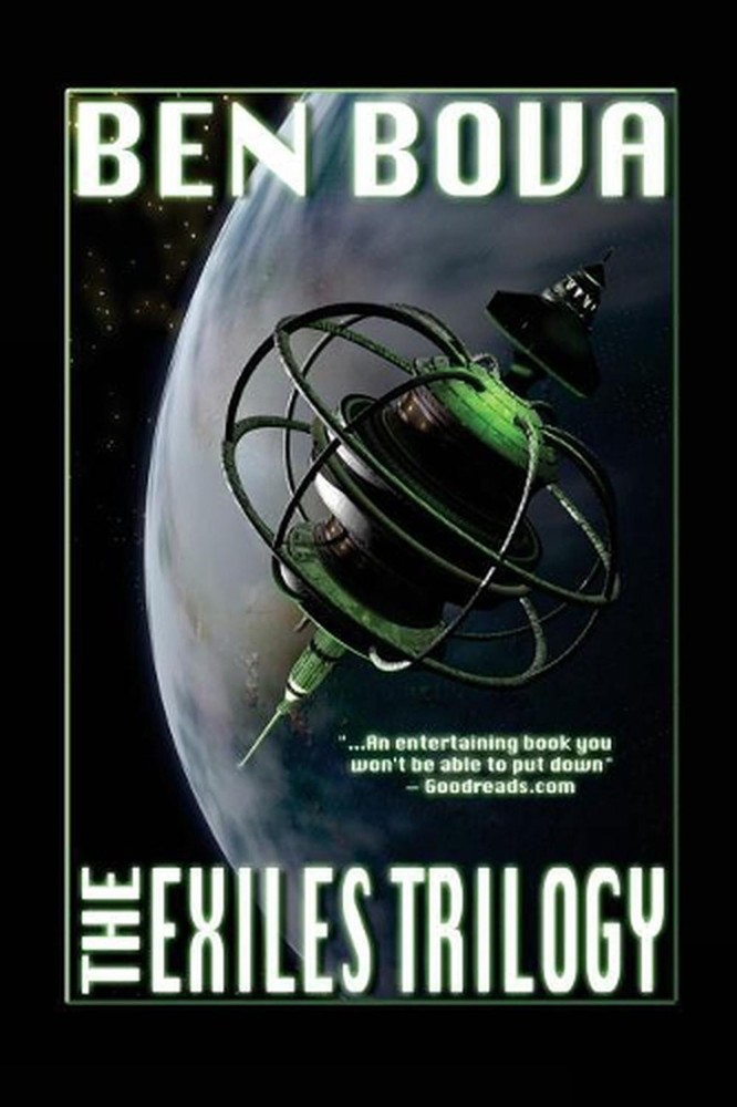 The Exiles Trilogy by Ben Bova (English) Paperback Book