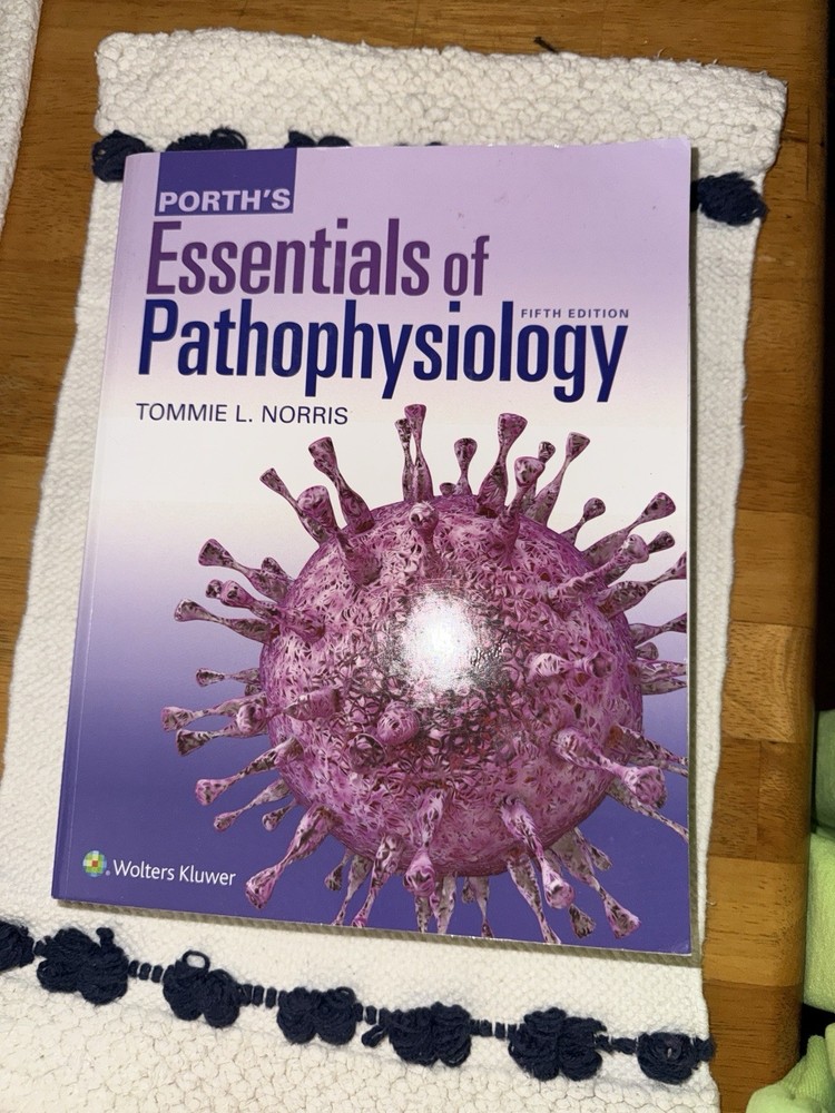 Wolters Kluwer Porth's Essentials of Pathophysiology 5th Ed Tommie Norris
