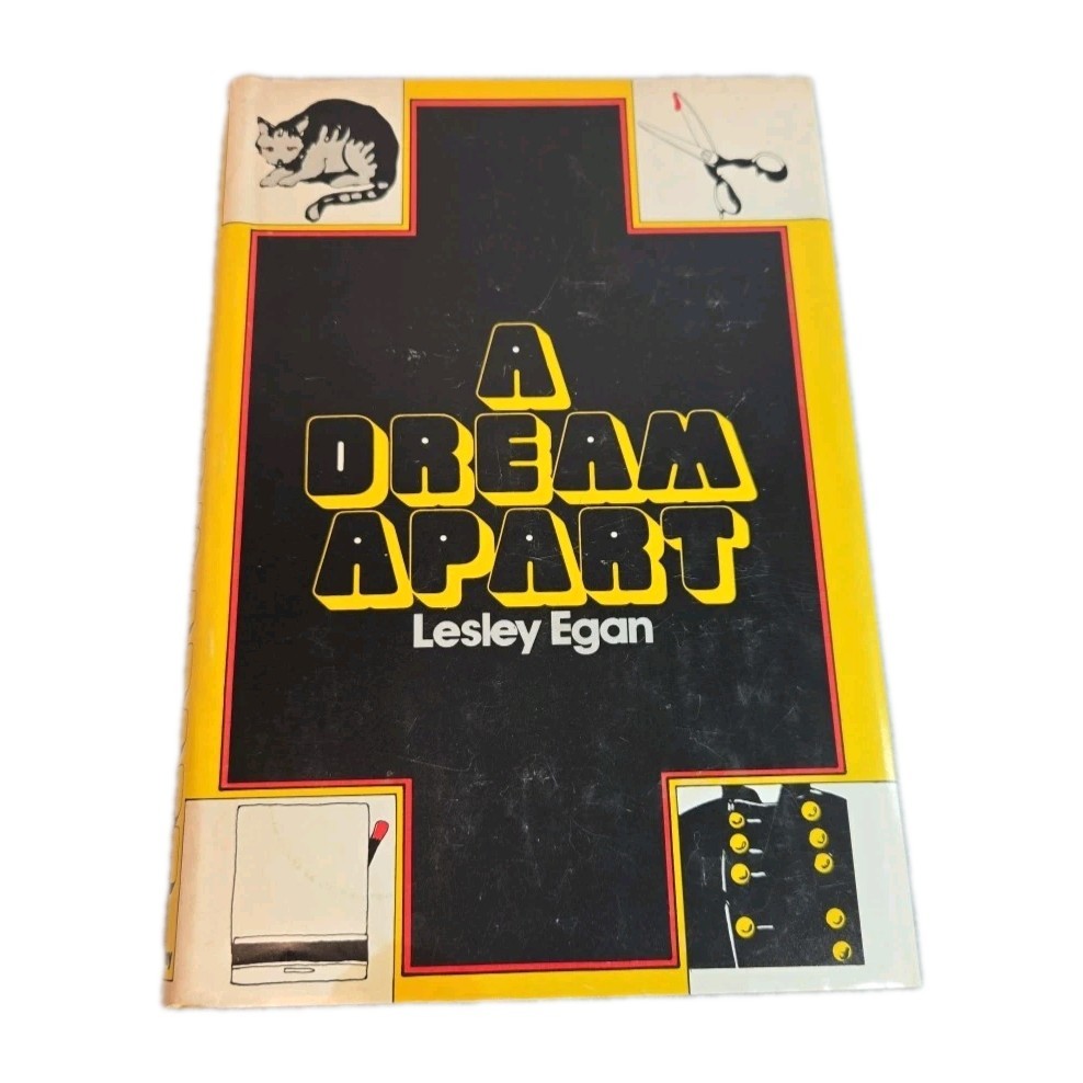 A Dream Apart by Lesley Egan 1978 Vintage Hardcover HCDJ Book Club Edition