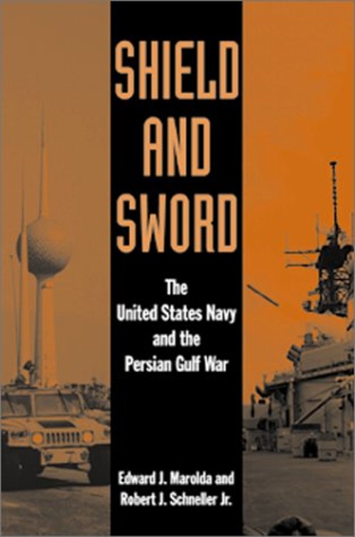 Shield and Sword Cloth Edition : The United States Navy and the PFree US Delivery | ISBN:1557504857