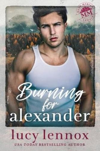 Lucy Lennox Burning for Alexander (Paperback)Another great item from Rarewaves USA | Free delivery!