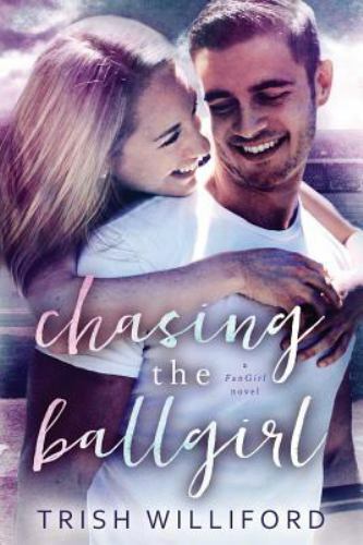 Chasing the Ballgirl by Williford, Trish, Like New Used, Free shipping in the US