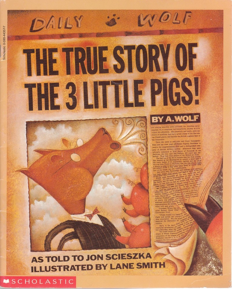 The True Story Of The 3 Little Pigs! by Scieszka