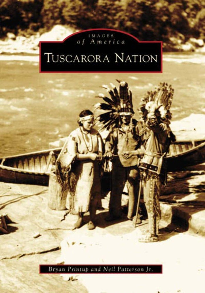 NEW Arcadia Publishing Tuscarora Nation, NY 9780738549538 Images of America Trad
