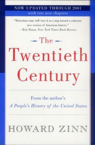 Twentieth Century : A People's History, Paperback by Zinn, Howard, Used Good ...