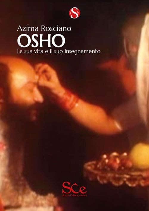 Azima Rosciano Osho. La sua vita e il suo insegnamento (Paperback)Another great item from Rarewaves USA | Free delivery!