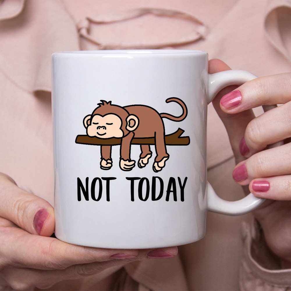 Funny Monkey Sleeping Not Today Mug Lazy Gift For Women Coffee Mug