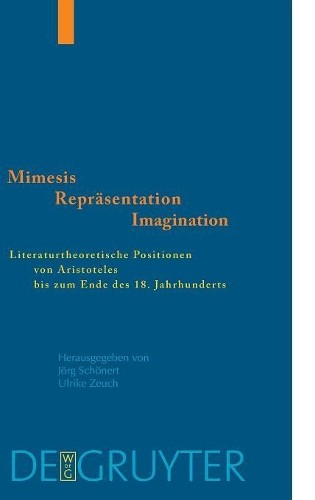 Jörg Schönert Mimesis - Repräsentation - Imagination (Hardback)
