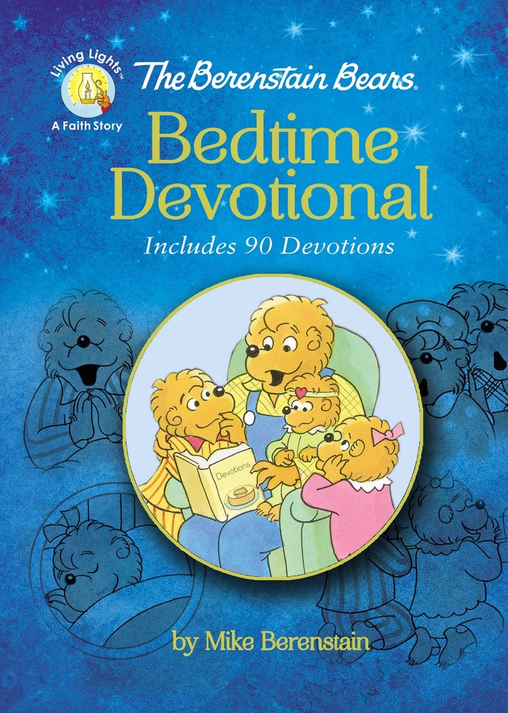 The Berenstain Bears Bedtime Devotional: Includes 90 Devotions (Berenstain Bear,