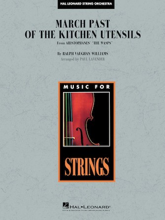 March Past of the Kitchen Utensils Music for String Orchestra Score & Parts