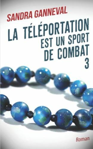 La téléportation est un sport de combat 3, Like New Used, Free shipping in th...